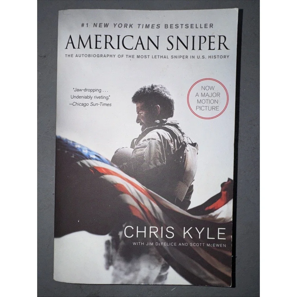 American Sniper : The Autobiography of the Most Lethal Sniper in U. S....